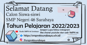 Read more about the article Selamat Datang Di SMP Negeri 46 Surabaya